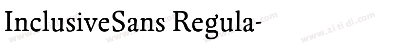 InclusiveSans Regula字体转换